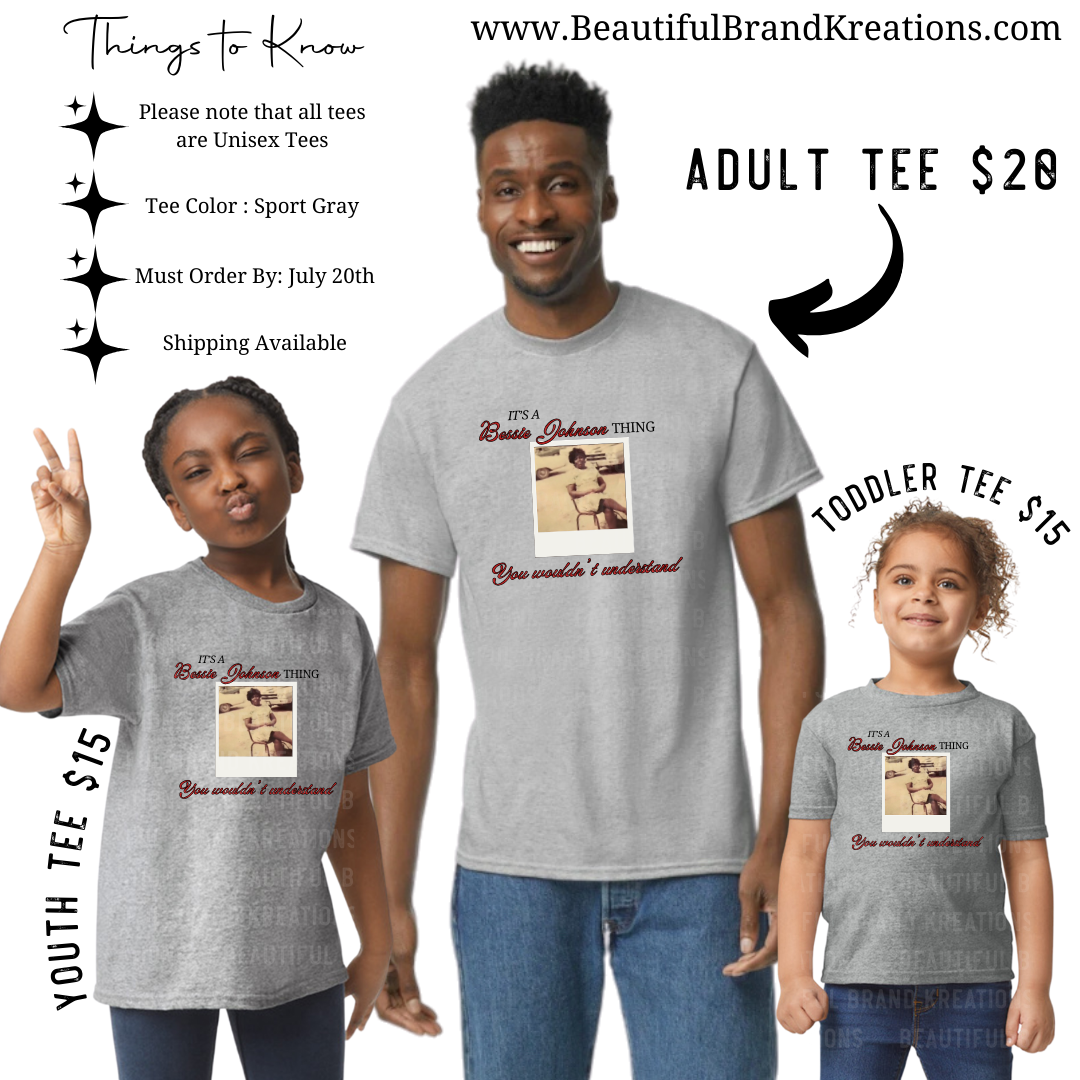 IT'S A BESSIE JOHNSON THING (YOUTH)| Beautiful Brand Kretions™
