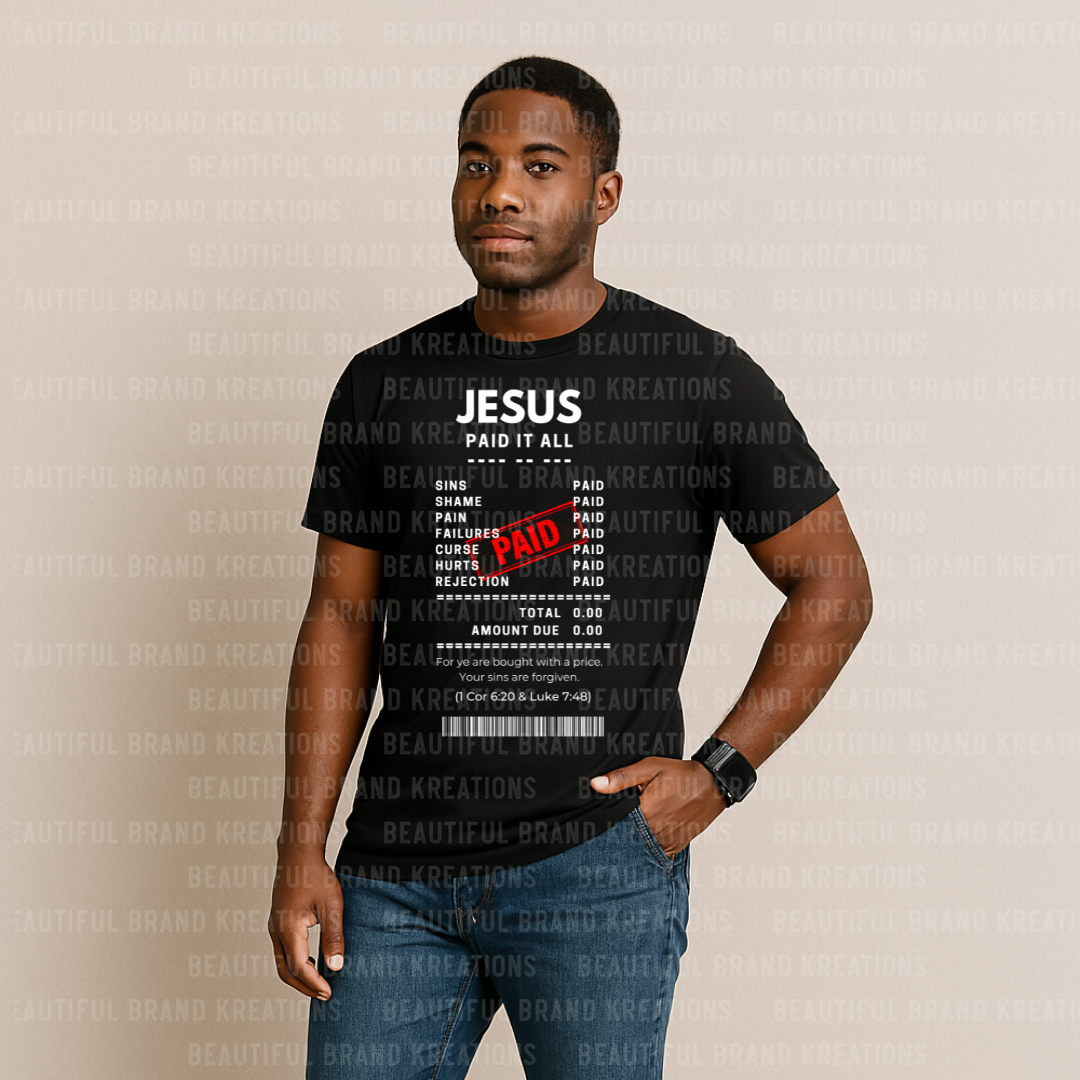 JESUS PAID IT ALL | Beautiful Brand Kreations™