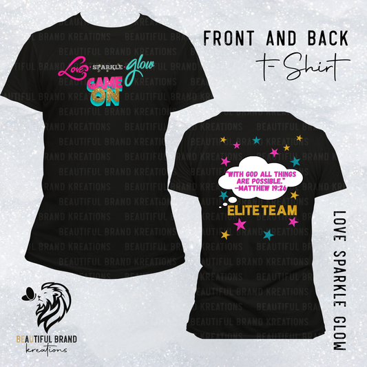 LOVE SPARKLE GLOW GAME ON | Beautiful Brand Kreations™