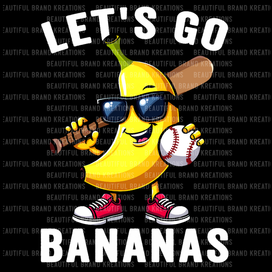 LETS GO BANANAS WHITE PRINT | Beautiful Brand Kreations™