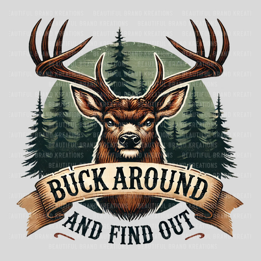 BUCK AROUND | Beautiful Brand Kreations™