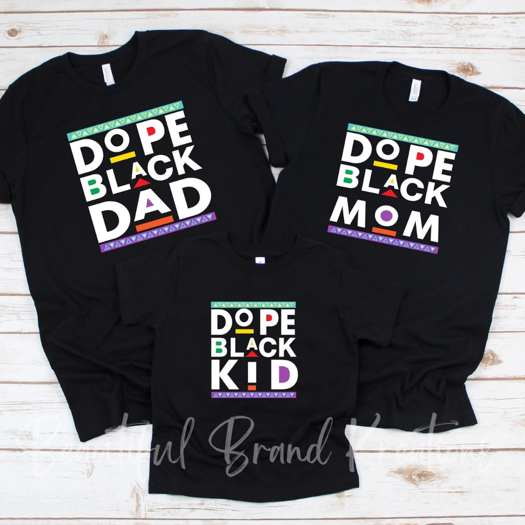 DOPE BLACK FAMILY | Beautiful Brand Kreations™