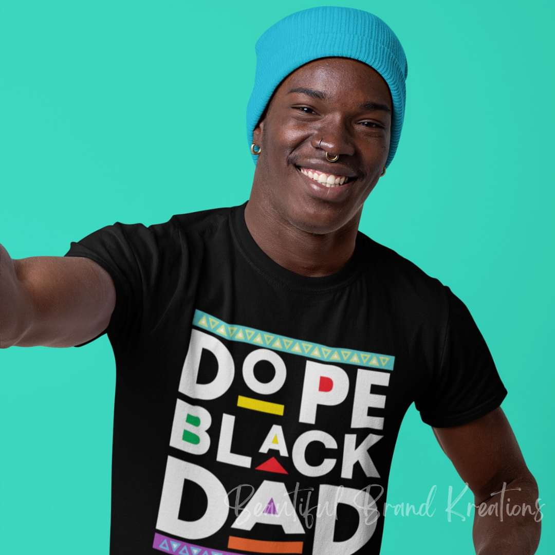 DOPE BLACK DAD | Beautiful Brand Kreations™