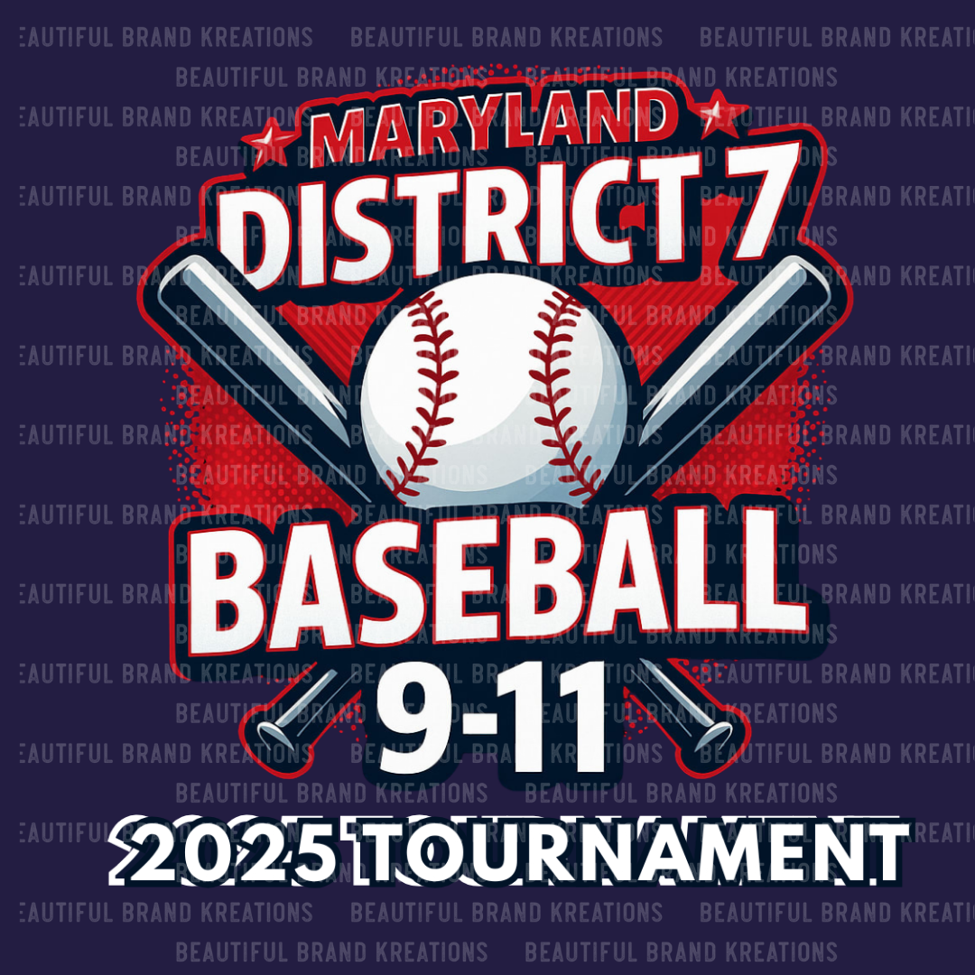 MD 2025 DISTRICT 7 TOURNAMENT | Beautiful Brand Kreations™