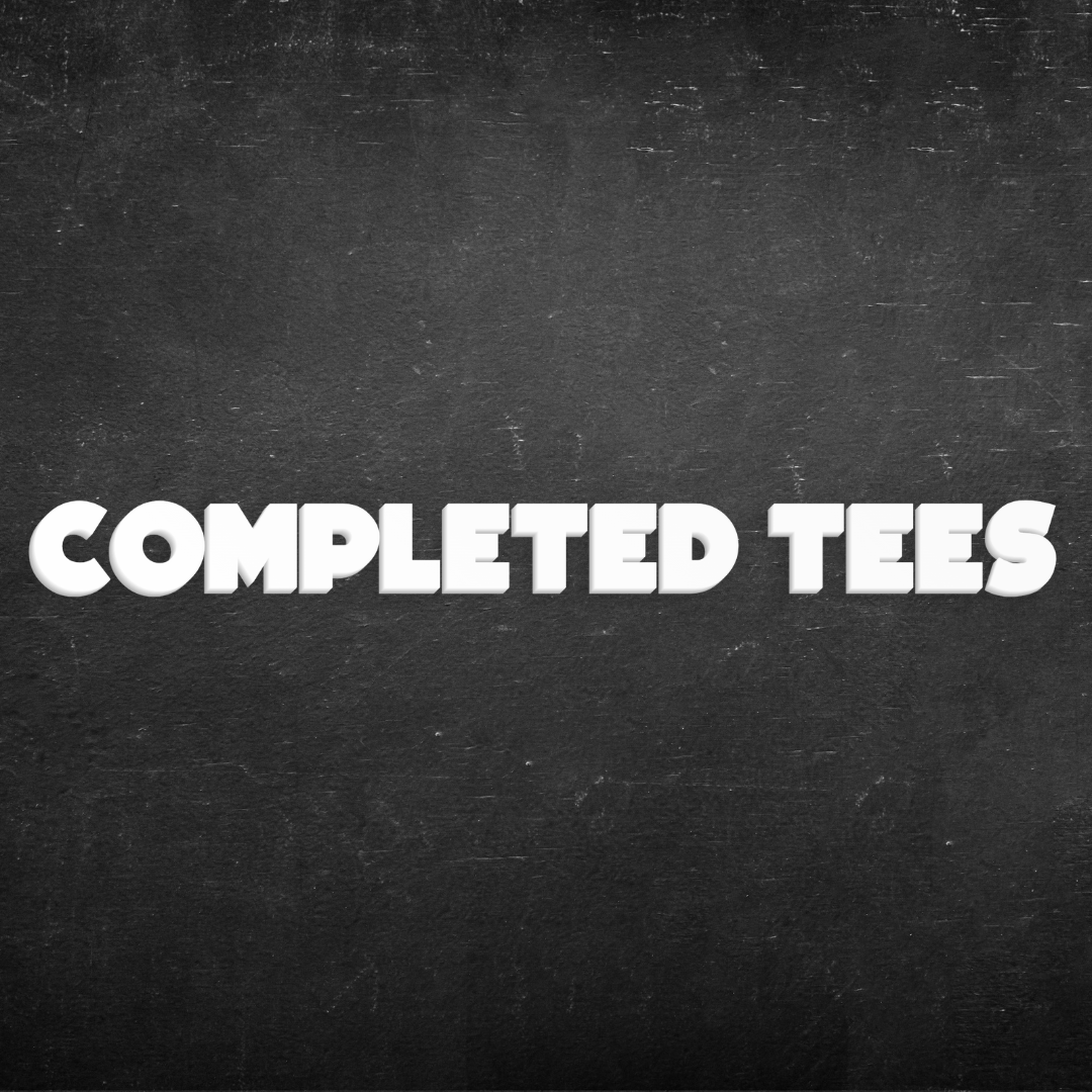 COMPLETED TEES | Beautiful Brand Kreations™