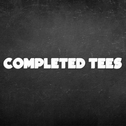 COMPLETED TEES | Beautiful Brand Kreations™