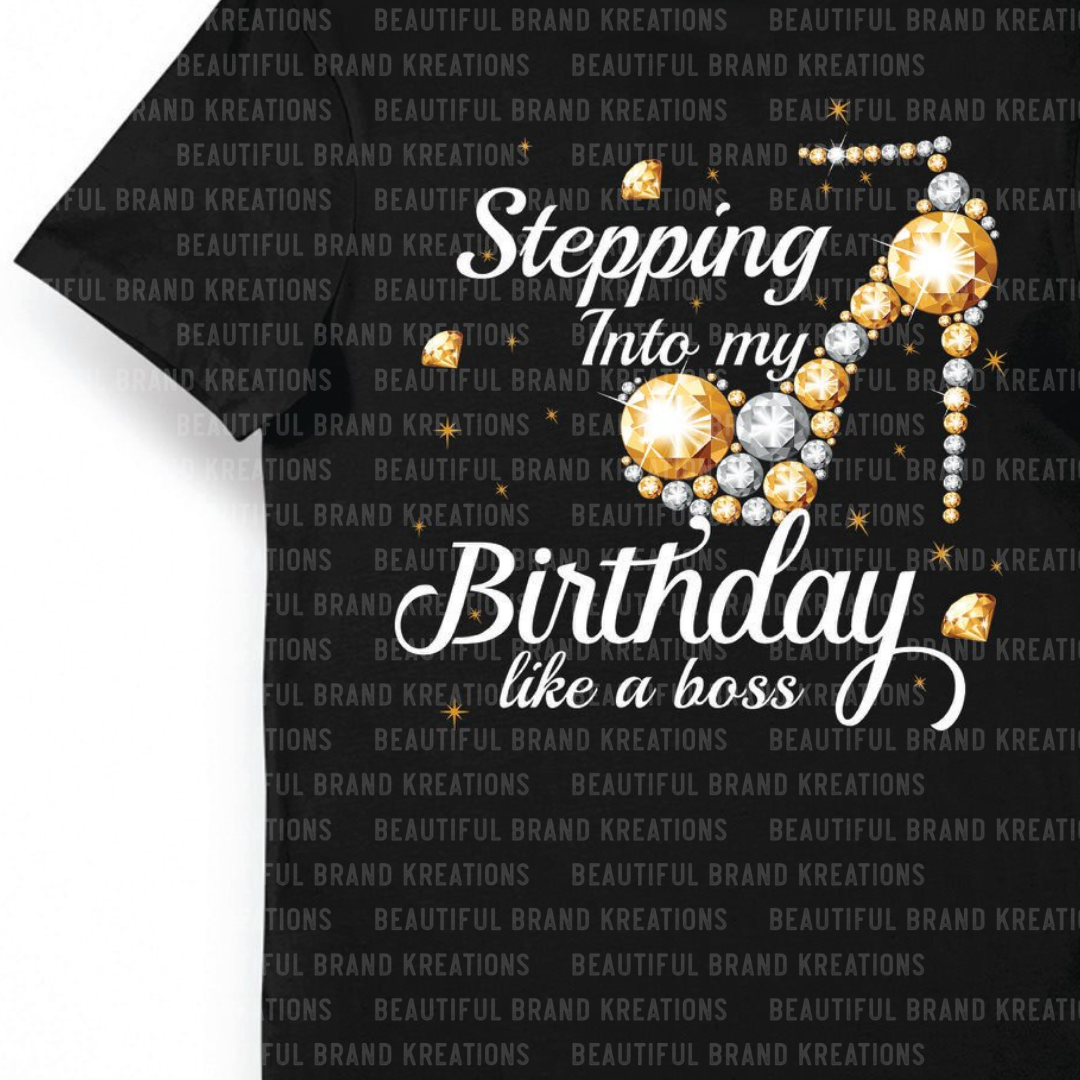 STEPPING INTO MY BIRTHDAY | Beautiful Brand Kreations™