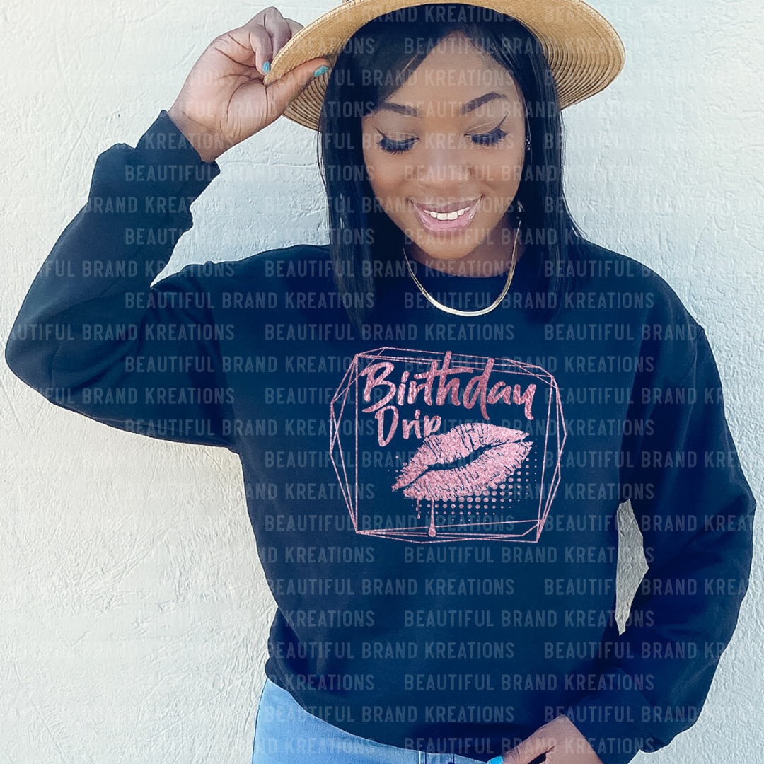 BIRTHDAY DRIP | Beautiful Brand Kreations™