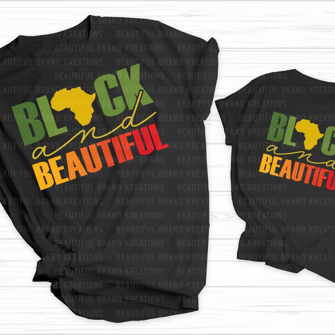 BLACK & BEAUTIFUL (ADULT) | Beautiful Brand Kreations™