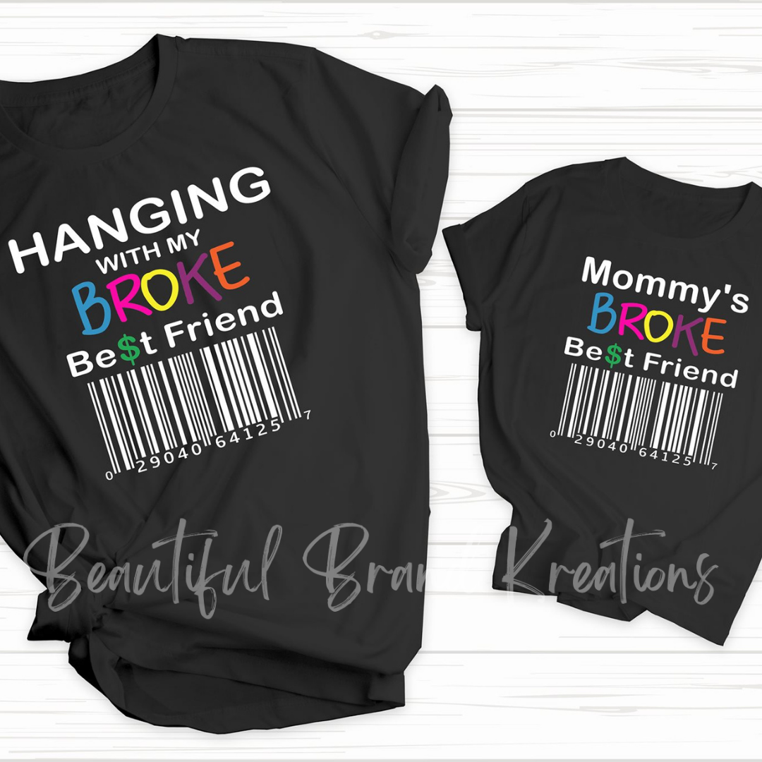 BROKE BEST FRIEND (ADULT) | Beautiful Brand Kreations™