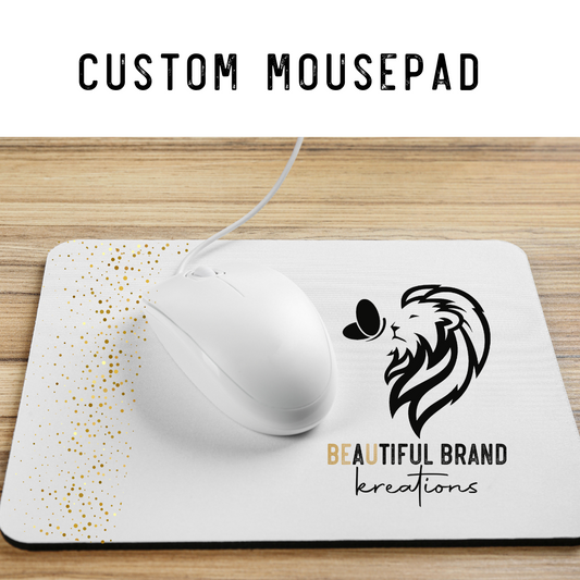 CUSTOM MOUSEPAD | Beautiful Brand Kreations™