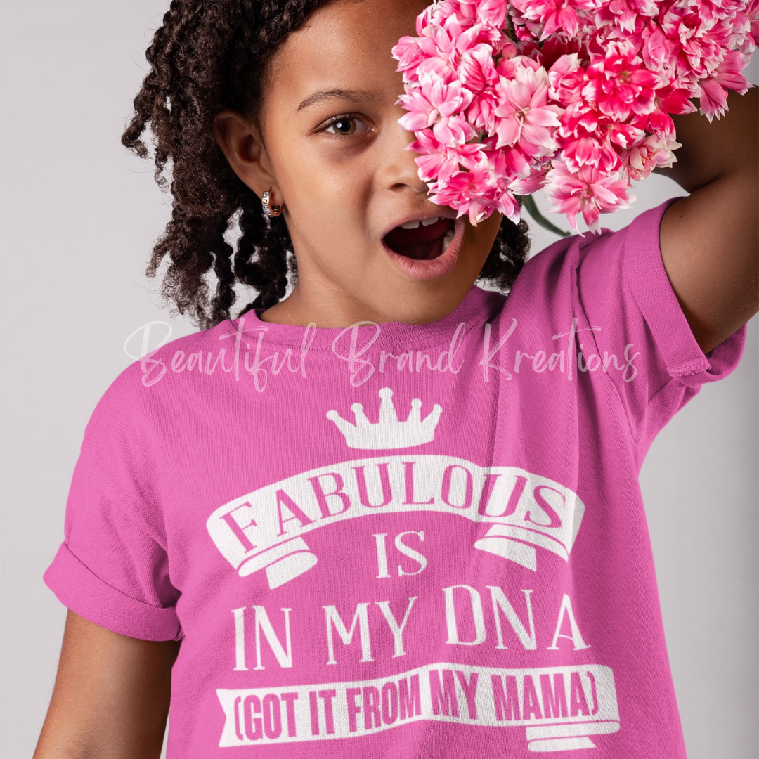 FABULOUS IS IN MY DNA | Beautiful Brand Kreations™