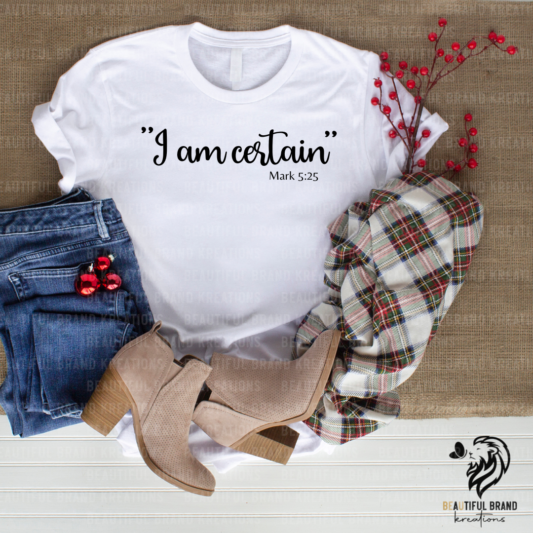 I AM CERTAIN | Beautiful Brand Kreations™