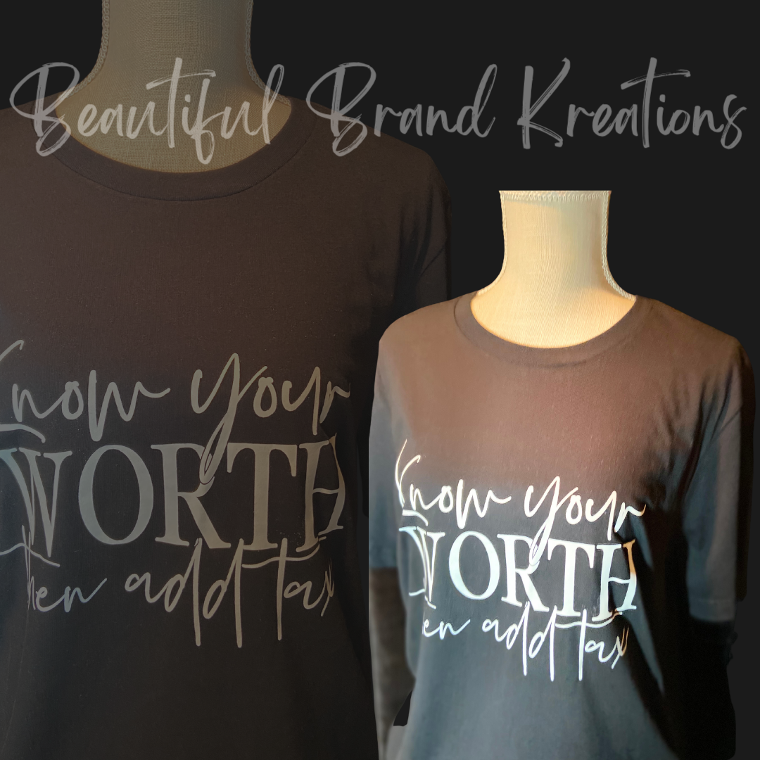 KNOW YOUR WORTH | Beautiful Brand Kreations™