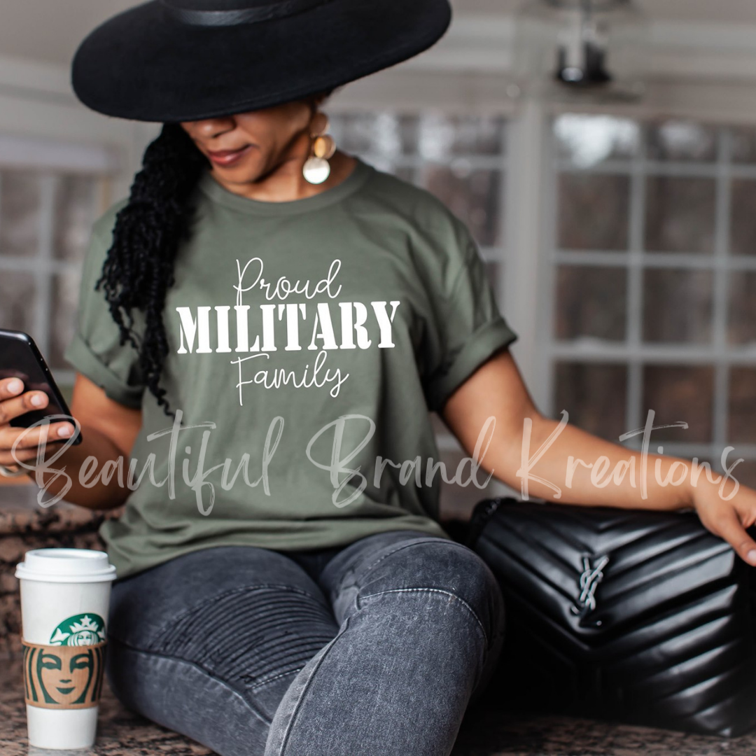 PROUD MILITARY FAMILY | Beautiful Brand Kreations™