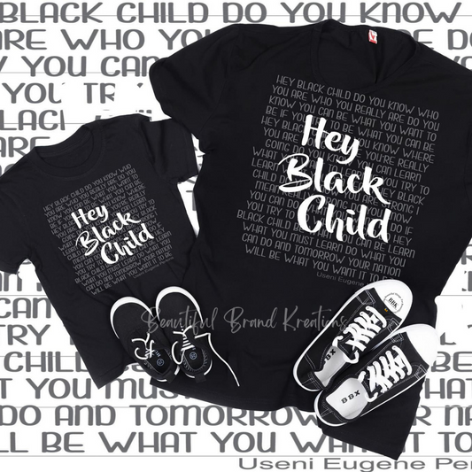 HEY BLACK CHILD POEM | Beautiful Brand Kreations™