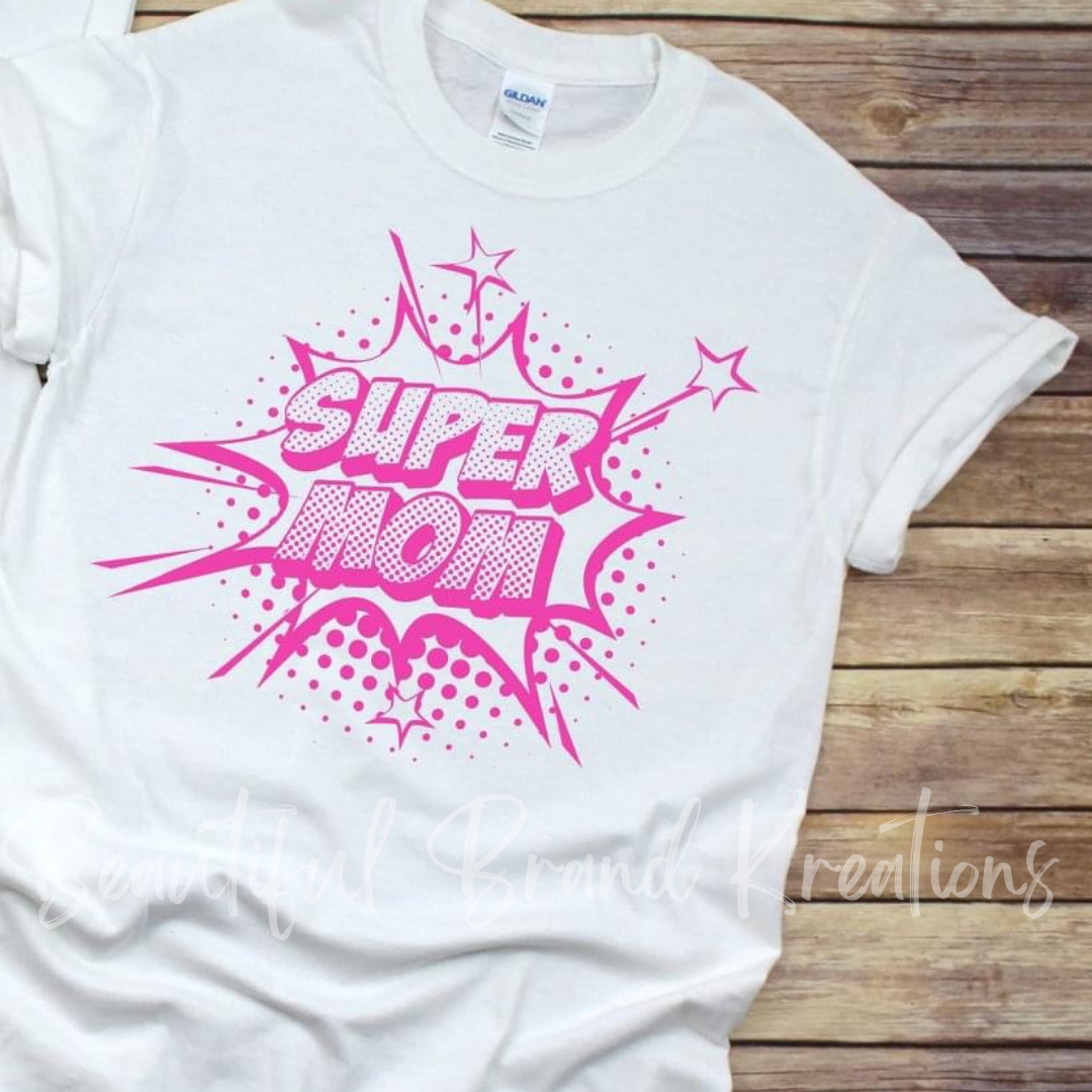 SUPER MOM/DAD | Beautiful Brand Kreations™