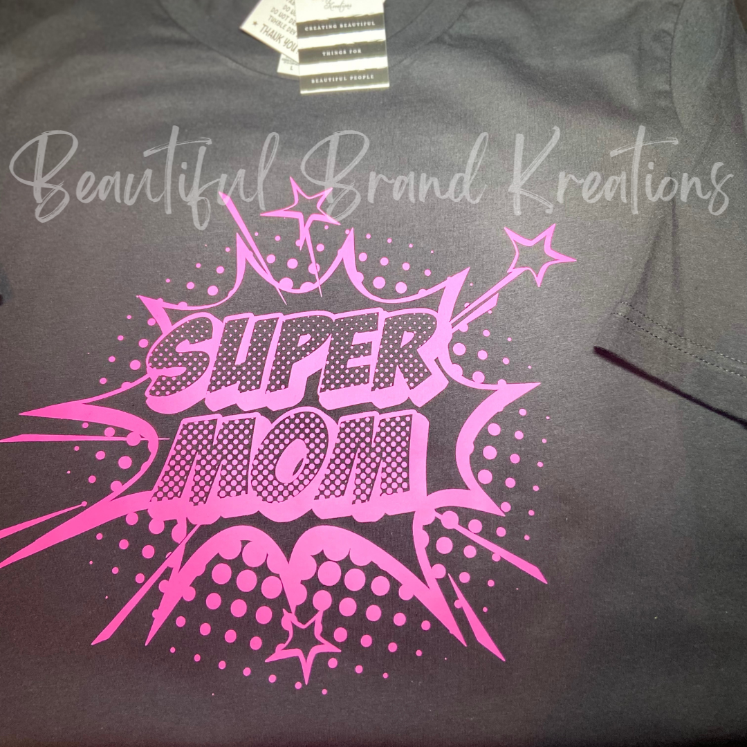 SUPER MOM/DAD | Beautiful Brand Kreations™