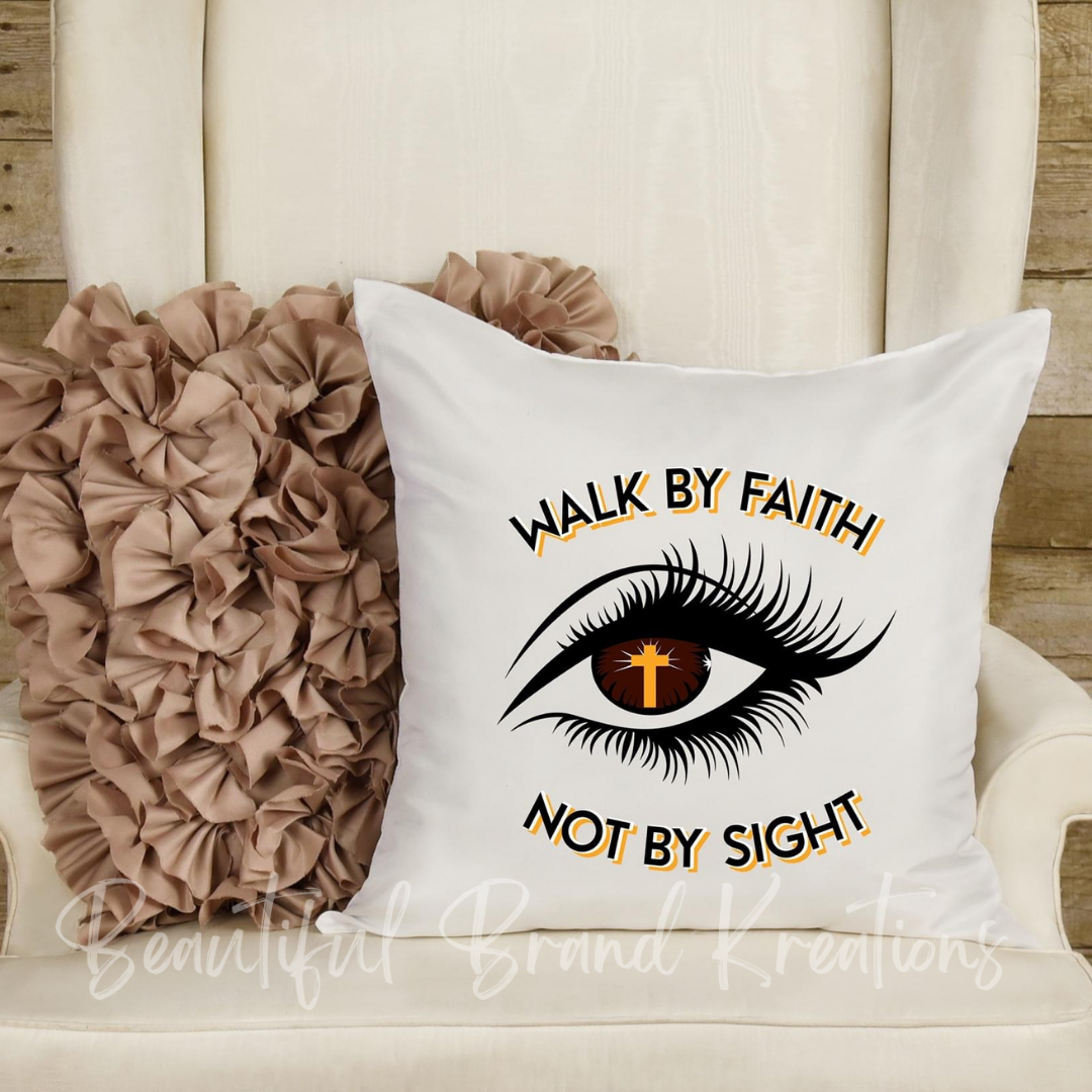 WALK BY FAITH | Beautiful Brand Kreations™