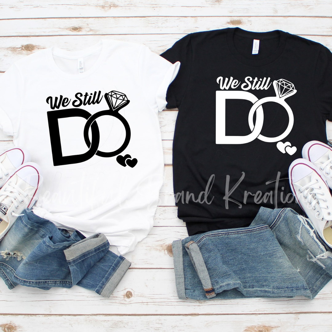 WE STILL DO | Beautiful Brand Kreations™