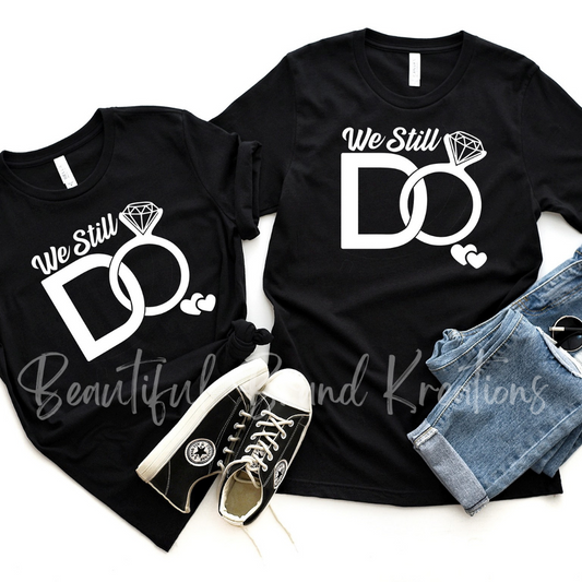 WE STILL DO | Beautiful Brand Kreations™